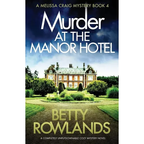 Murder at the Manor Hotel: A completely unputdownable cozy mystery novel - Paperback
