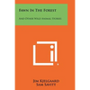Fawn in the Forest: And Other Wild Animal Stories - Paperback
