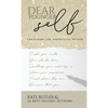 Dear Younger Self - Hardcover