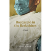 Boccaccio in the Berkshires - Hardcover