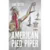 American Pied Piper - Paperback