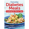 Everyday Diabetes Meals: Cooking for One or Two - Paperback