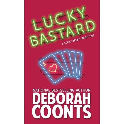 Lucky Bastard - Hardcover