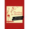 Tumbling for Amateurs - Paperback