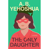 The Only Daughter - Hardcover