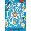 Lasagna Means I Love You - Paperback