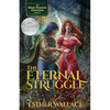 The Eternal Struggle: The Black Phantom Chronicles (Book 2) - Paperback