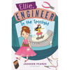Ellie, Engineer: In the Spotlight - Hardcover
