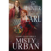The Painter Takes an Earl - Paperback