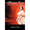 Harriet Lane, America's First Lady - Paperback