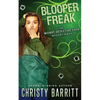Blooper Freak - Paperback