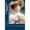The Charterhouse of Parma - Paperback