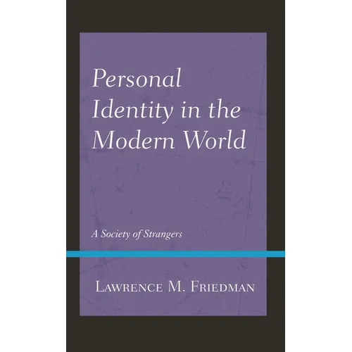 Personal Identity in the Modern World: A Society of Strangers - Paperback