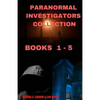 Paranormal Investigators - Collection: Books 1 - 5 - Paperback
