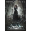 Centyr Dominance - Hardcover
