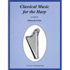 Classical Music for the Harp - Spiral