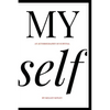 MY self: An autobiography of survival - Paperback