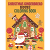 Christmas Gingerbread House Coloring Book: coloring book perfect gift idea for Christmas gingerbread house lover men, women, girls, boys, kids, family - Paperback