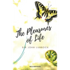 The Pleasures of Life: A Timeless Guide to Happiness, Mindfulness, and the Art of Living Well - Hardcover