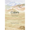 Colors: Stories and Poems in Different Shades - Paperback