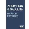 Zemmour & Gaullism - Paperback