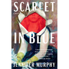 Scarlet in Blue - Hardcover