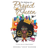 The Makings of a Project Queen - Paperback