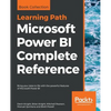 Microsoft Power BI Complete Reference: Bring your data to life with the powerful features of Microsoft Power BI - Paperback