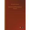 Parochial and Plain Sermons - Paperback