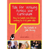 Talk for Writing Across the Curriculum: How to Teach Non-fiction Writing to 5-12 Year-olds (Revised Edition) - Paperback