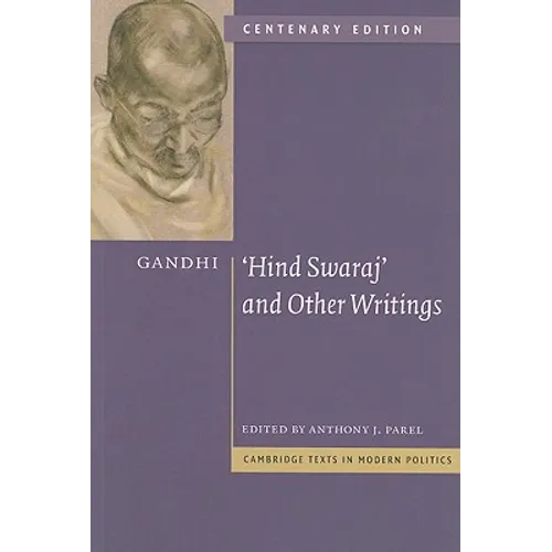 Gandhi: 'Hind Swaraj' and Other Writings - Paperback