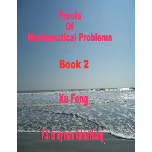 Proofs of Mathematical Problems - Paperback