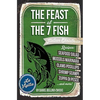 THE FEAST of 7 THE FISH: An ITALIAN-AMERICAN CHRISTMAS EVE FEAST - Paperback