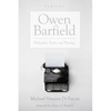 Owen Barfield: Philosophy, Poetry, and Theology - Hardcover