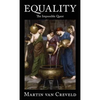 Equality: The Impossible Quest - Hardcover