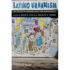 Latino Urbanism: The Politics of Planning, Policy and Redevelopment - Paperback