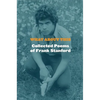 What about This: Collected Poems of Frank Stanford - Hardcover