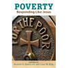 Poverty: Responding Like Jesus - Paperback