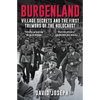 Burgenland: Village Secrets and the First Tremors of the Holocaust - Paperback