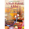 A Half-Baked Alibi - Paperback