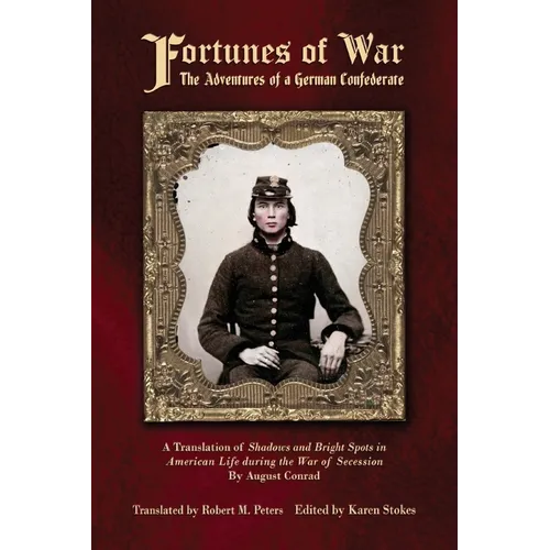 Fortunes of War: The Adventures of a German Confederate - Paperback