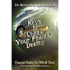 Keys to Unlock Your Financial Destiny - Paperback