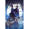 The Thirteenth Hour: Book One of The Cruel Gods - Paperback