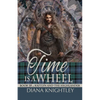 Time is a Wheel - Paperback
