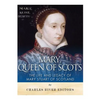 Mary, Queen of Scots: The History and Legacy of Mary Stuart of Scotland - Paperback