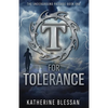 T for Tolerance - Paperback