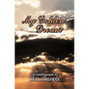 My Golden Dream: An Autobiography by Ruby Thomas - Paperback