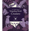 J.K. Rowling's Wizarding World: Magical Film Projections: Creatures - Hardcover
