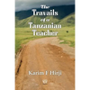The Travails of a Tanzanian Teacher: 0 - Paperback