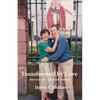 Transformed by Love: Memoir of a Spiritual Journey - Paperback
